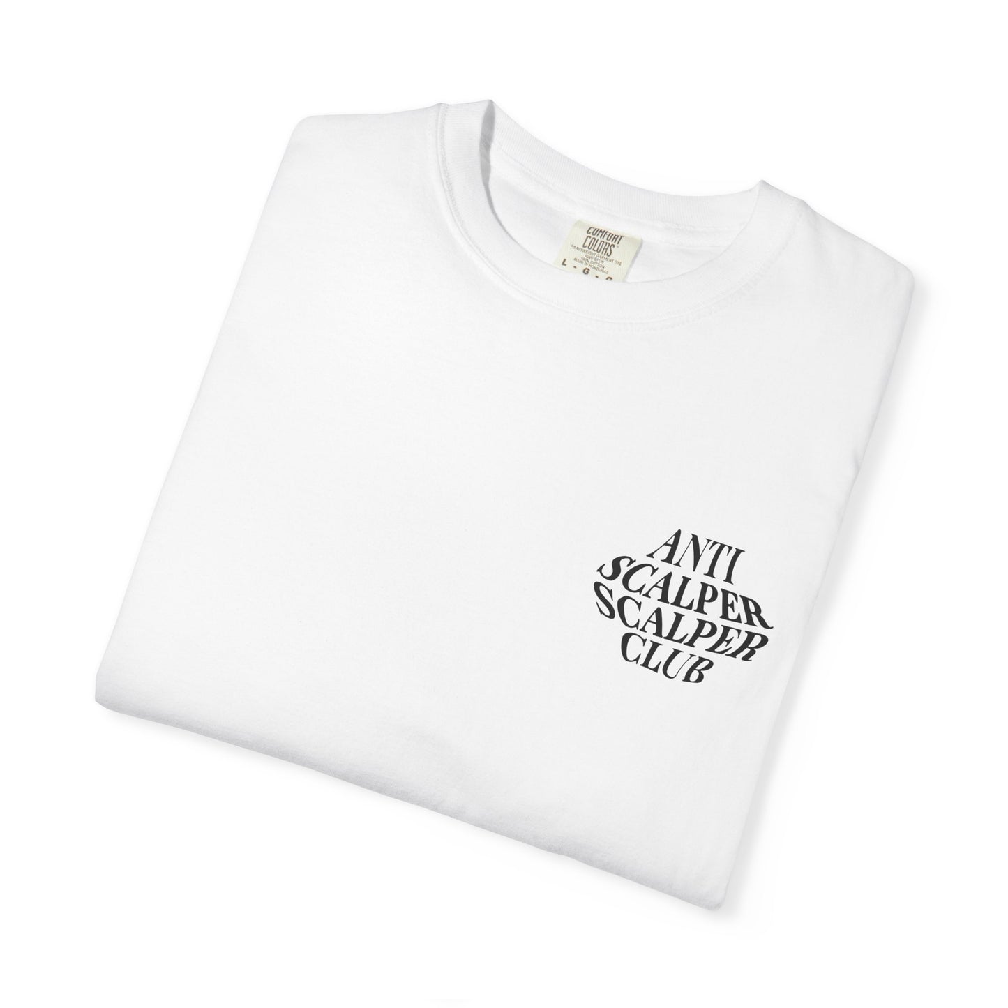 Anti Scalper Scalper Club T-Shirt