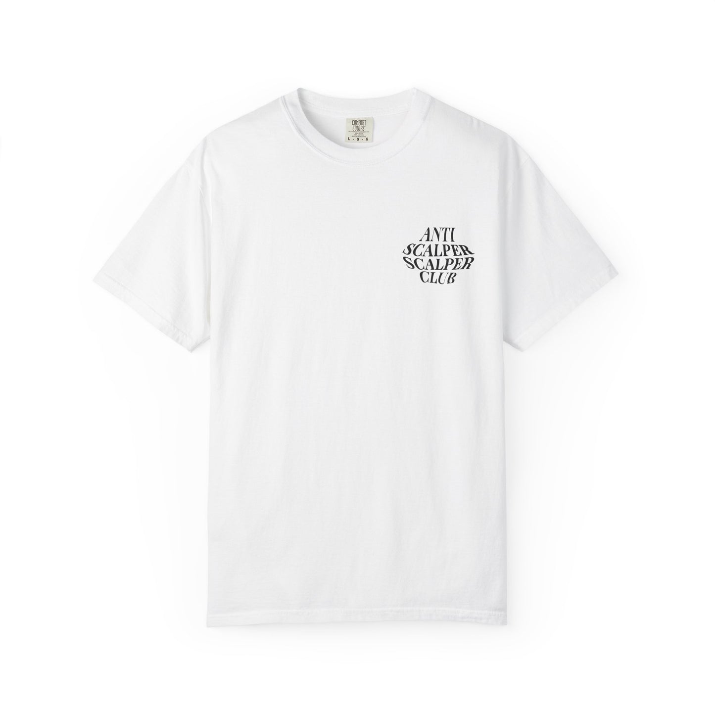 Anti Scalper Scalper Club T-Shirt